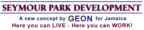 SEYMOUR PARK DEVELOPMENT - A new concept for Jamaica by GEON