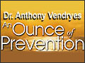 Dr. Vendryes' Once of Prevention.