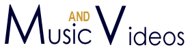 Music and Videos