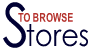 Stores to Browse