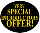 Very Special Introductory Offer